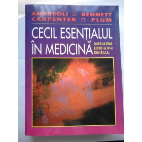 CECIL ESENTIALUL IN MEDICINA - ANDREOLI BENNETT, CARPENTER PLUM